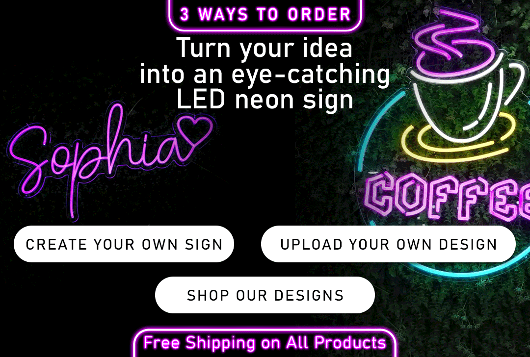Custom Neon Signs Online At Lowest Prices - Neonsignsnow.Com