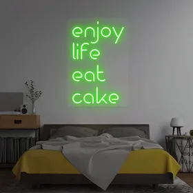 'Enjoy Life, Eat Cake' Neon Signs