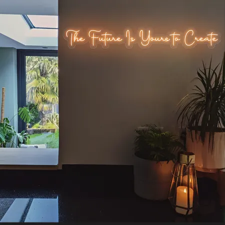 Ambitious The Future is Yours to Create Neon Sign - Neon Signs Now