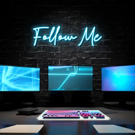 Follow Me Neon Sign - Neon Signs Now