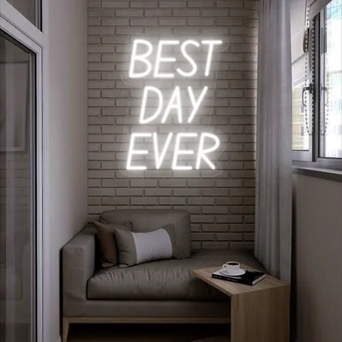 Custom Best Day Ever Neon Signs For Sale (100s Types & Styles) 