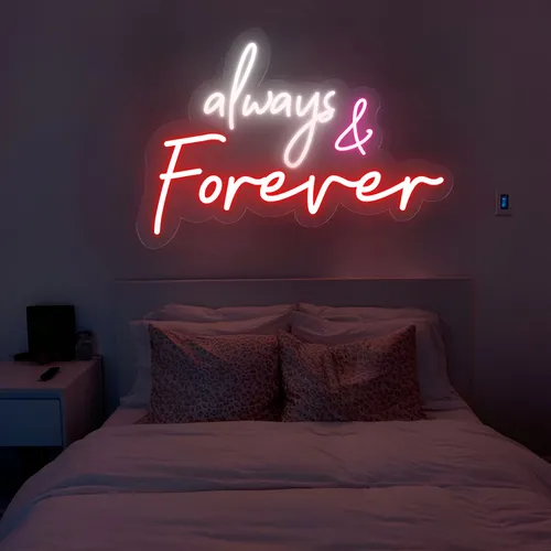 Always And Forever Neon Sign - Neon Signs Now