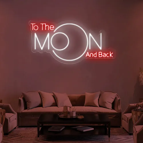 To The Moon and Back Neon Sign - Neon Signs Now