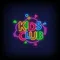 Kids Club Neon Sign - Neon Signs Now